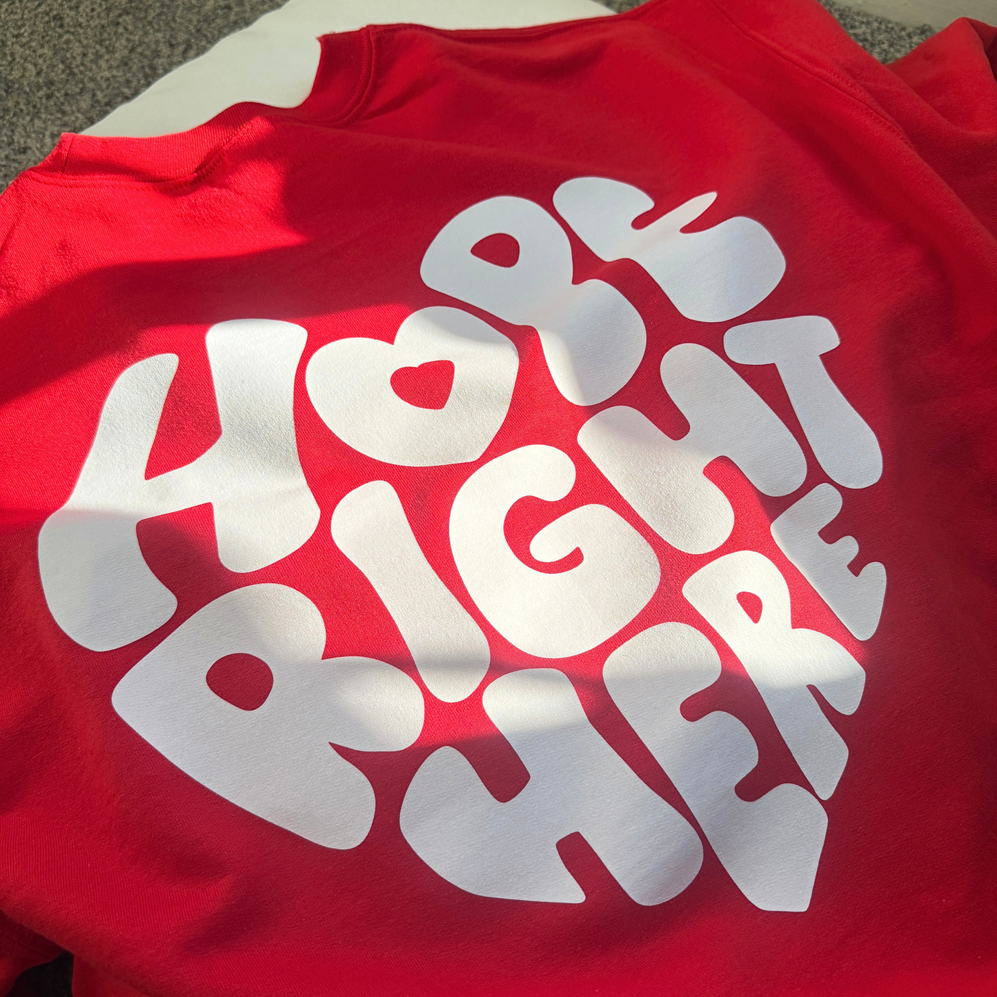 hope right here crewneck